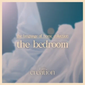 The Language of Home Collection – The Bedroom